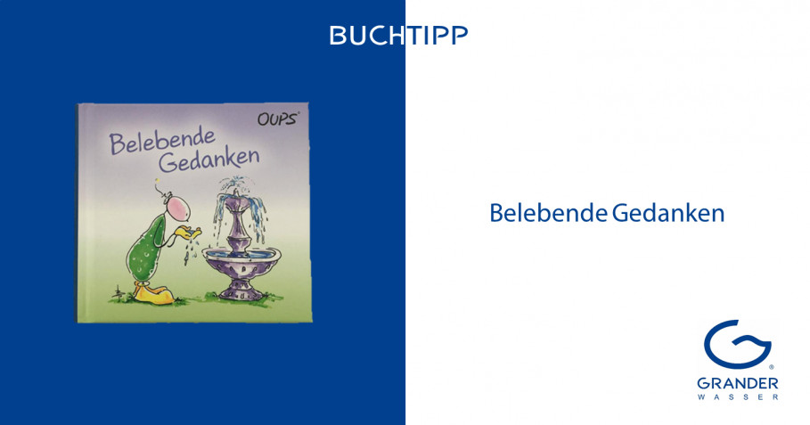 Buchtipp: OUPS®-Büchlein &quot;Belebende Gedanken&quot;