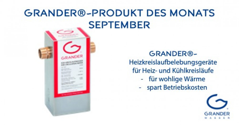 Produkt des Monats: GRANDER-Kreislaufbelebungsgeräte