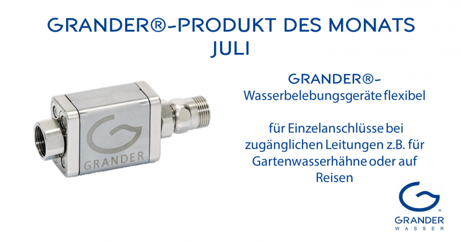 Produkt des Monats: GRANDER-Wasserbelebungsgeräte flexibel